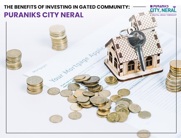 The Benefits of Investing in Gated Community Puraniks City Neral